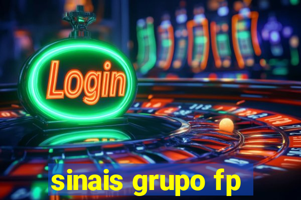 sinais grupo fp